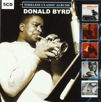Album Donald Byrd: Timeless Classic Albums