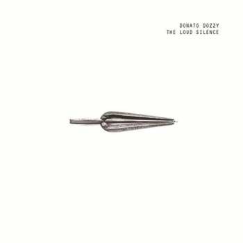 Album Donato Dozzy: The Loud Silence