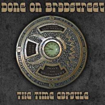 Album Done On Bradstreet: Time Capsule