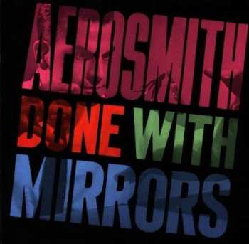 Album Aerosmith: Done With Mirrors