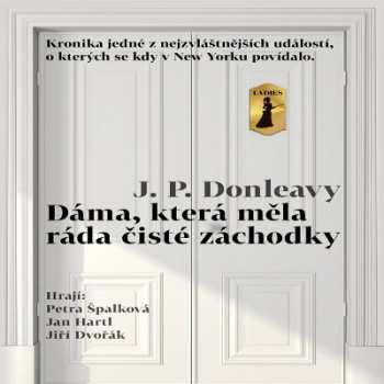 Album Špalková Petra: Donleavy: Dáma, která měla ráda čisté