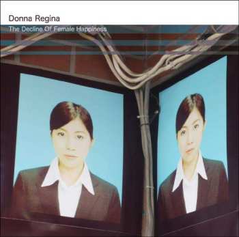 CD Donna Regina: The Decline Of Female Happiness 443102