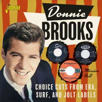 Album Donnie Brooks: Mission Bell: Choice Cuts From Era Surf & Jolt