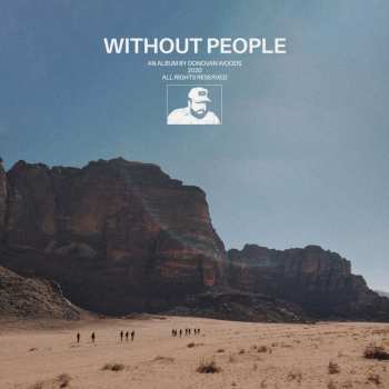 CD Donovan Woods: Without People