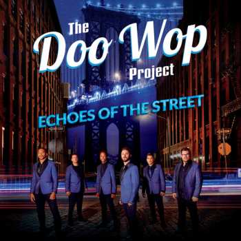 Album Doo Wop Project: Echoes Of The Street
