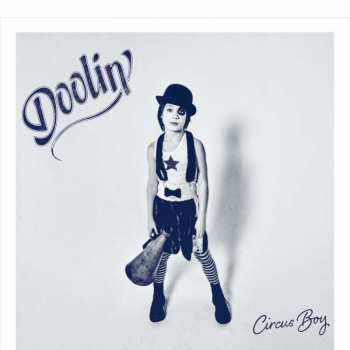 CD Doolin': Circus Boy 426643