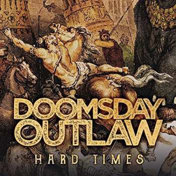 CD Doomsday Outlaw: Hard Times 15383