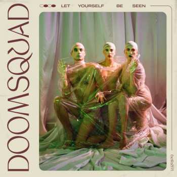 CD Doomsquad: Let Yourself Be Seen 227864