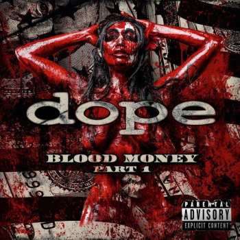 2LP/CD Dope: Blood Money Part 1 CLR 460668