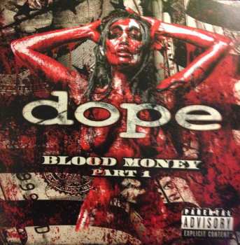 2LP Dope: Blood Money Part 1 LTD
