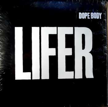 LP Dope Body: Lifer 377622