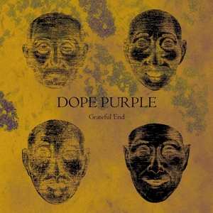Album Dope Purple: Grateful End