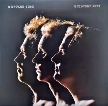 Doppler Trio: Greatest Hits