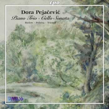 Album Dora Pejačević: Piano Trio - Cello Sonata