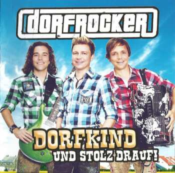 Album Dorfrocker: Dorfkind Und Stolz Drauf!