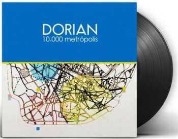 LP Dorian: 10.000 Metrópolis 537344