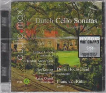 Dutch Sonatas For Violoncello And Piano Vol. 6