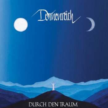 CD Dornenreich: Durch Den Traum 468582