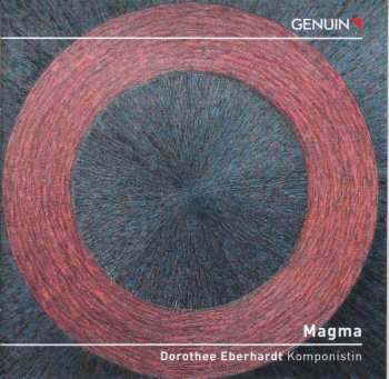 Album Dorothee Eberhardt: Kammermusik "magma"