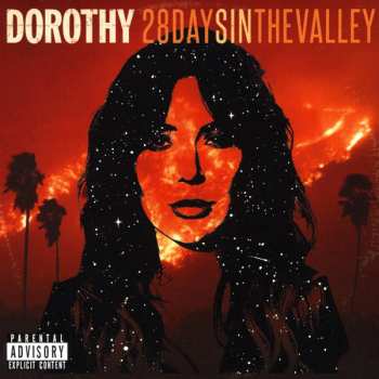 Dorothy: 28 Days In The Valley
