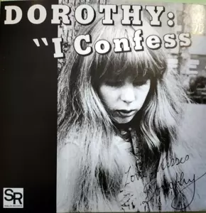 Dorothy: 7-i Confess/softness