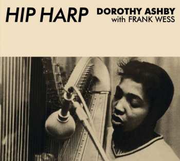 Album Dorothy Ashby: Hip Harp On A Minor Groove