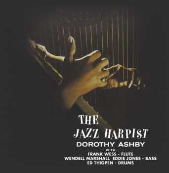 LP Dorothy Ashby: The Jazz Harpist LTD 67759