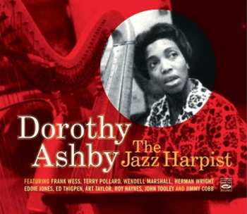 Dorothy Ashby: The Jazz Harpist (3 CD Box Set)