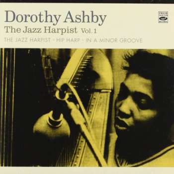 3CD Dorothy Ashby: The Jazz Harpist (3 CD Box Set) 462372