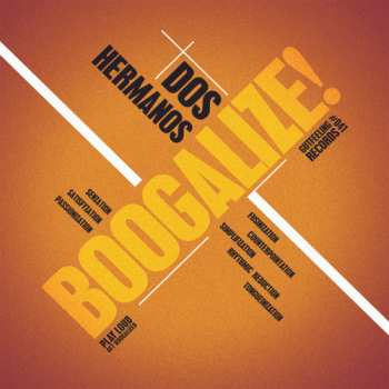Album Dos Hermanos: Boogalize!