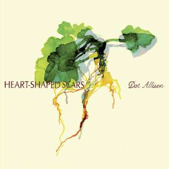 Album Dot Allison: Heart-Shaped Scars