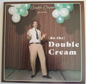 Album Double Cream: (Do The) Double Cream