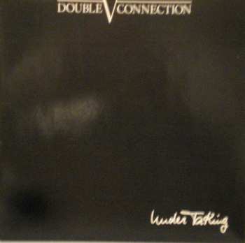 Album Double V Connection: UnderTaKing
