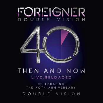2LP Foreigner: Double Vision: Then And Now Live. Reloaded 10229