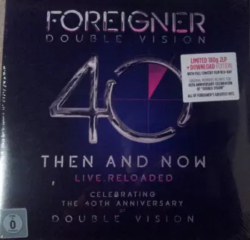 Foreigner: Double Vision: Then And Now Live.Reloaded