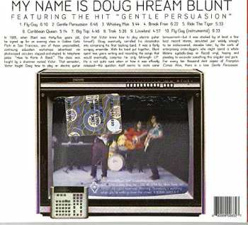 CD Doug Hream Blunt: My Name Is 99720
