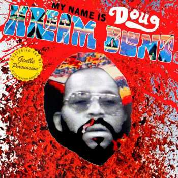 Album Doug Hream Blunt: My Name Is Doug Hream Blunt