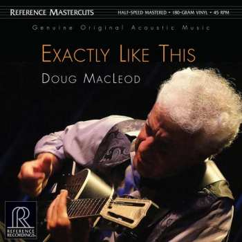 Album Doug MacLeod: Exactly Like This