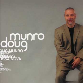 Album Doug Munro: Big Boss Bossa Nova 2.0