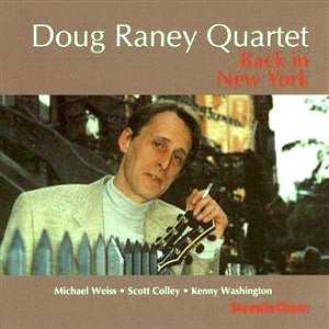 Album Doug Raney Quartet: Back In New York