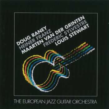 Album Doug Raney: The European Jazz Guitar Orchestra