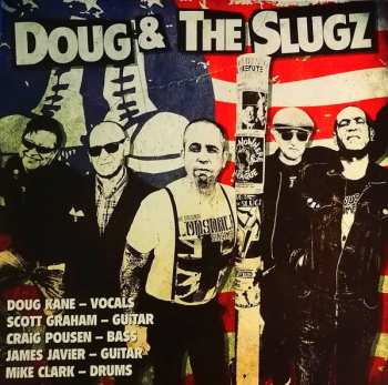 LP Doug & The Slugz: Boots, Braces & A Bad Attitude 129710