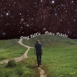 Album Doug Tuttle: Peace Potato