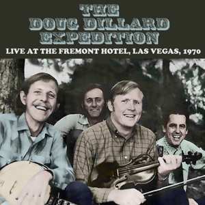 Album Douglas Dillard: Live At The Hotel Fremont Las Vegas September 1970