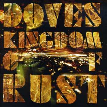 Album Doves: Kingdom Of Rust