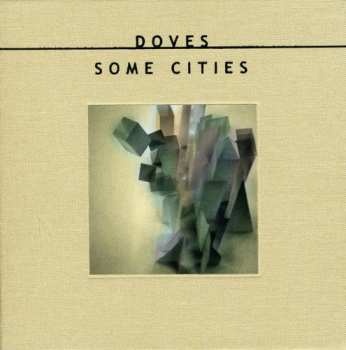 CD/DVD/Box Set Doves: Some Cities LTD