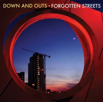 Down And Outs: Forgotten Streets