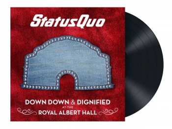 2LP Status Quo: Down Down & Dignified At The Royal Albert Hall 10241