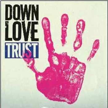 CD Down Love: Trust 239632