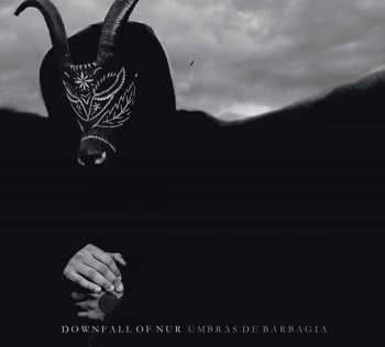 Album Downfall Of Nur: Umbras De Barbagia